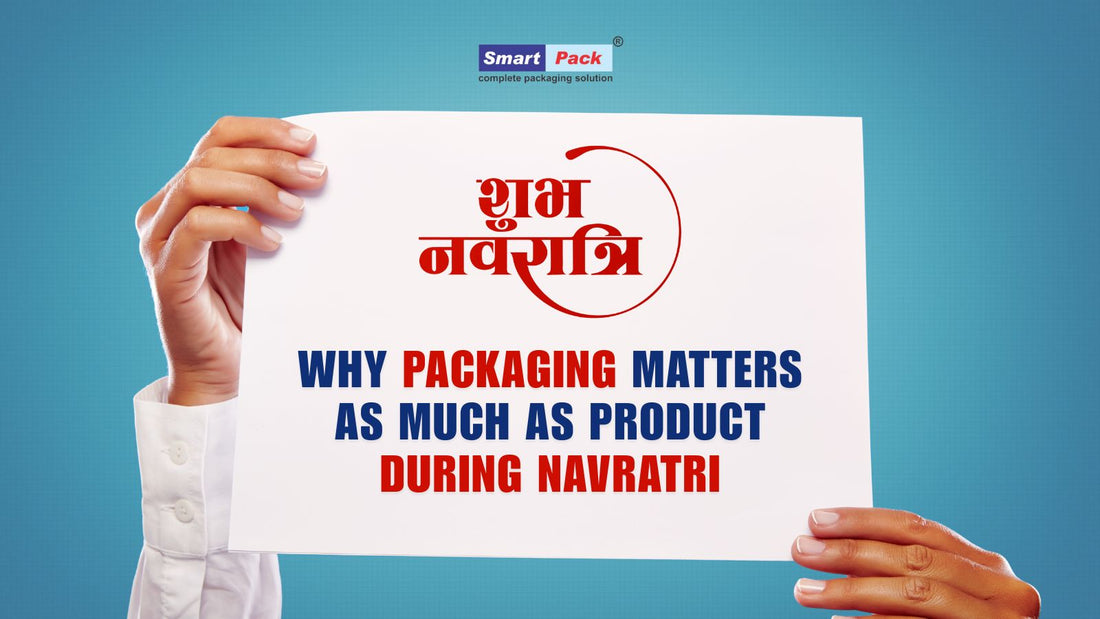 Why Packaging Matters as Much as Product During Navratri