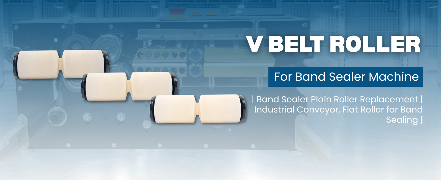 V Belt Roller for Conveyor for Band Sealer Machine’s Spare Parts