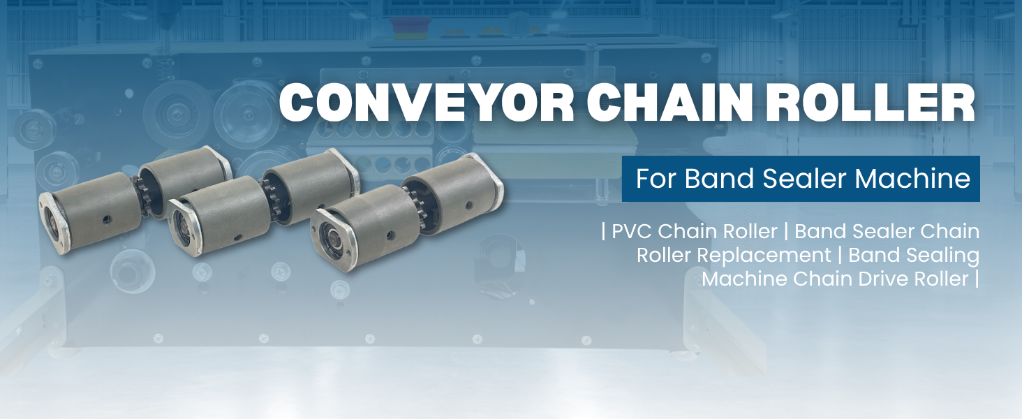 PVC Chain Roller for Band Sealer Machine